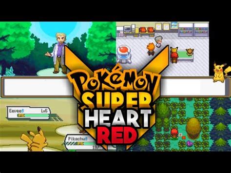 Pokemon Super Heart Red Amazing Gba Rom Hack With Mega Evolution