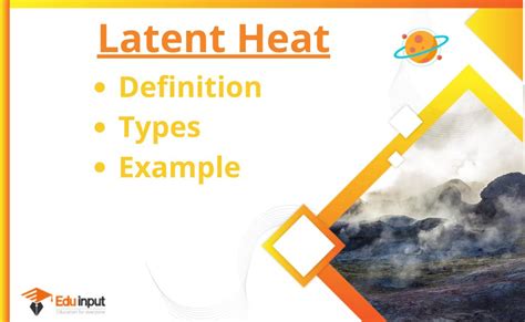 Latent heat-Definition, Types, Example, And Specific Latent Heat