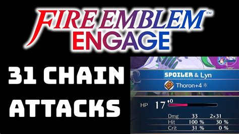 Fire Emblem Engage 31 Chain Attacks Finale Spoilers Youtube