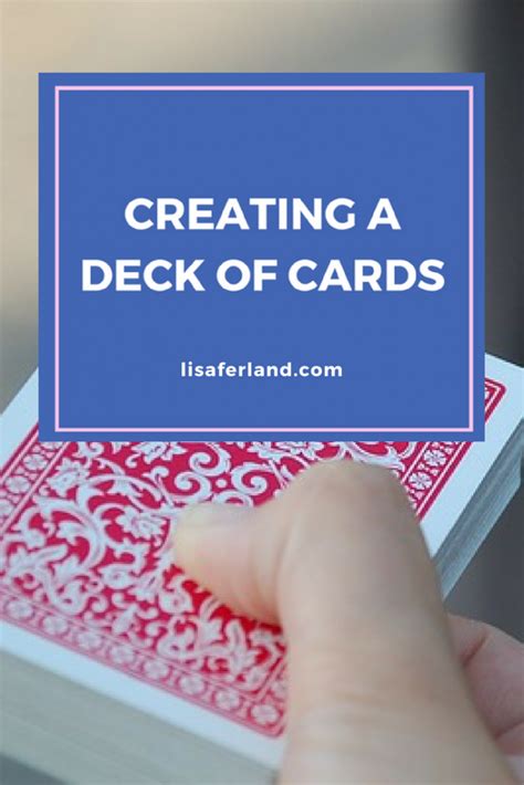 Creating a Deck of Cards - Lisa Ferland