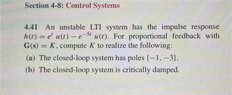 Solved 4 41 An Unstable LTI System Has The Impulse Response Chegg