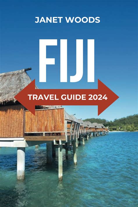 Buy FIJI TRAVEL GUIDE 2024: Ultimate Fiji Travel guide for Top Attractions, Cozy Stays, Budget ...