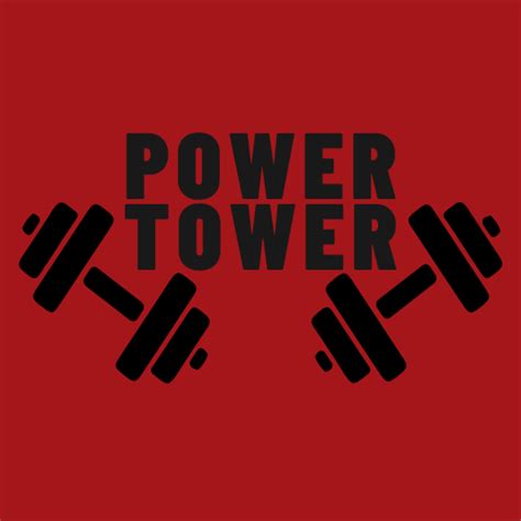 Power Tower