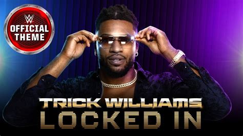 Trick Williams – Locked In (Entrance Theme) Chords - Chordify