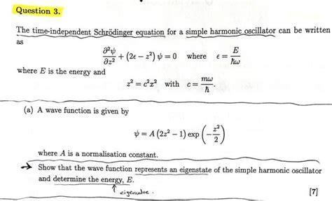 Solved The Time Independent Schrödinger Equation For A