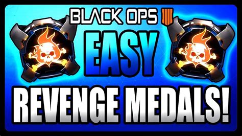 Black Ops 4 How To Get EASY Revenge Medals BO4 Tips And Tricks