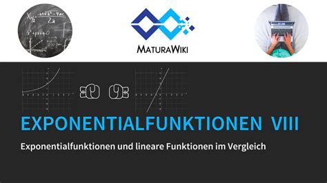 Exponentialfunktionen 8 Lineares Vs Exponentielles Wachstum YouTube