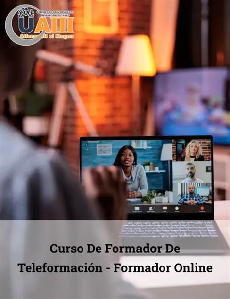 Curso De Formador De Teleformaci N Formador Online Formaciones Uaiii