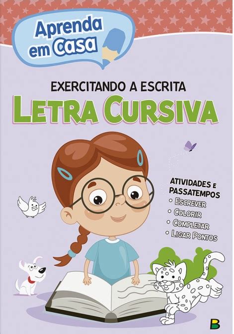 Aprenda Em Casa Letra Cursiva Todolivro Mimos Dajuda