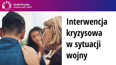 Interwencja Kryzysowa W Sytuacji Wojny Dr Natalia Liszewska Joanna