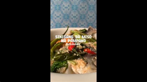 Let S Cook Sinigang Na Pampano Sa Miso Lala Lucy YouTube