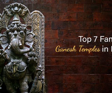 Top 7 Famous Ganesh Temples in India – Vedansh Craft