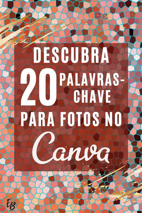 Descubra Palavras Chave Para Fotos No Canva Calm Artwork Keep