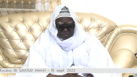 Appel Grand Magal De Touba Le 18 Safar 1444 H 15 Sept 2022 Par Le K G M