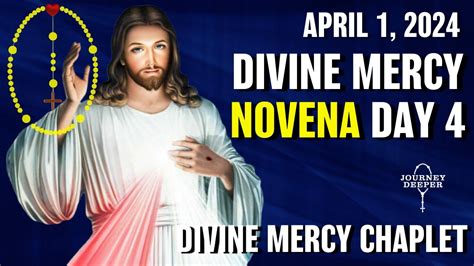 Divine Mercy Novena Day 4 With Chaplet Of Divine Mercy April 1