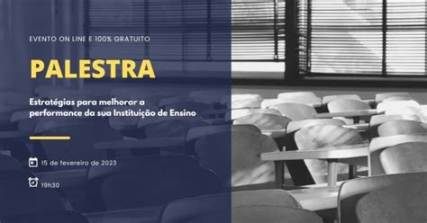 Palestra Estratégias para melhorar a performance das Instituições de