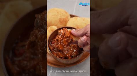 Resepi Roti Puri Cecah Sambal Sardin Youtube