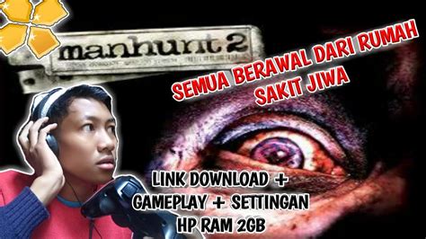 Game PPSSPP Petualangan Terbaik Manhunt 2 Gameplay PPSSPP YouTube