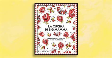 Recettes Du Livre La Cucina Di Big Mamma Recette Italienne Coulis