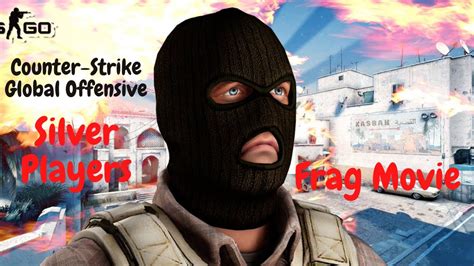 Frag Movie Counter Strike Global Offensive YouTube