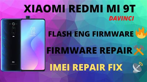 Xiaomi Redmi Mi T Davinci Flash Eng Firmware Bootloader Locker