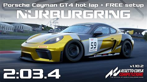 Porsche Cayman Gt Nurburgring Gp Hot Lap Free Setup