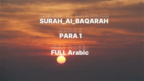 Surah Al Baqarah Full By Sheikh Shuraim Hd With Arabic سورة