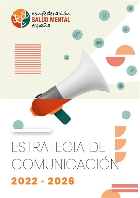 Salud Mental Espa A Lanza La Estrategia De Comunicaci N