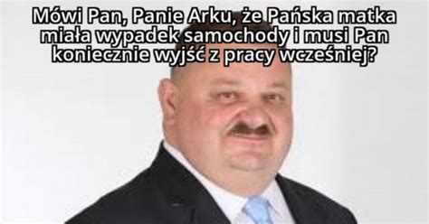 Panie Areczku WSTAWAJ PAN