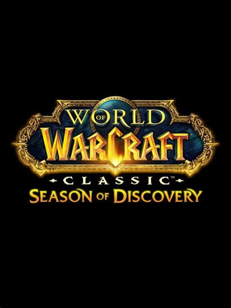 World Of Warcraft Classic Season Of Discovery 2023