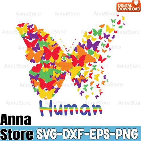 HUMAN Butterfly LGBT Svg Gay Pride Svg LGBT Day Svg Lesbian Inspire Uplift