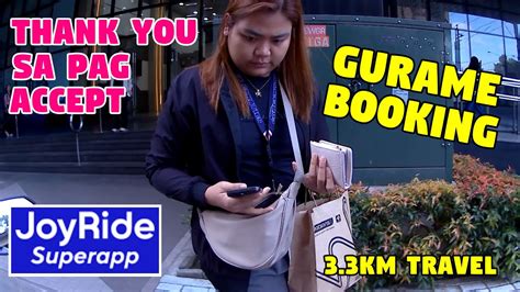 Joyride Gurame Booking Accept Sa Akin Yan Buhay Mc Taxi Rider Youtube