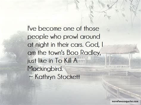 84 Boo Radley Quotes To Kill A Mockingbird Quotes Us