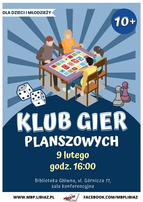 Klub Gier Planszowych Miejska Biblioteka Publiczna W Libi U