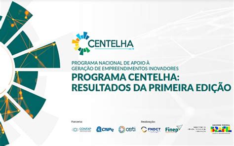 Programa Centelha Apresenta E Book Resultados E Projetos Apoiados