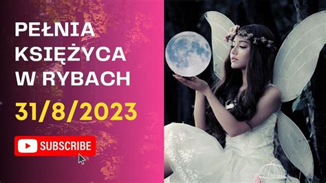 Prognoza astrologiczna na Pełnię w Rybach 12 znaków zodiaku