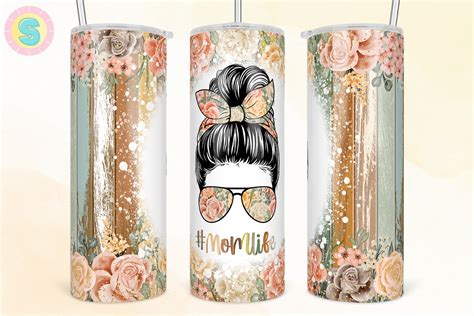 Mom Life Floral Mom Bun Tumbler Wrap Graphic By Sunshine Design