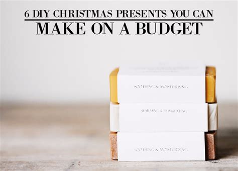 6 DIY Christmas Presents You can Make on a Budget