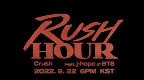 Crush Rush Hour Feat J Hope Of Bts Mv Teaser Youtube