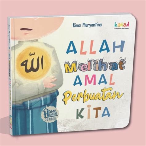 Jual Buku Allah Melihat Amal Perbuatan Kita Indonesia Shopee Indonesia