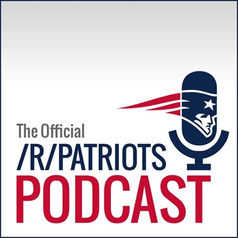 The Official R Patriots Podcast De R Patriots En Apple Podcasts