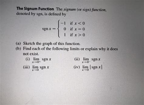 Solved The Signum Function The Signum Or Sign Function Chegg