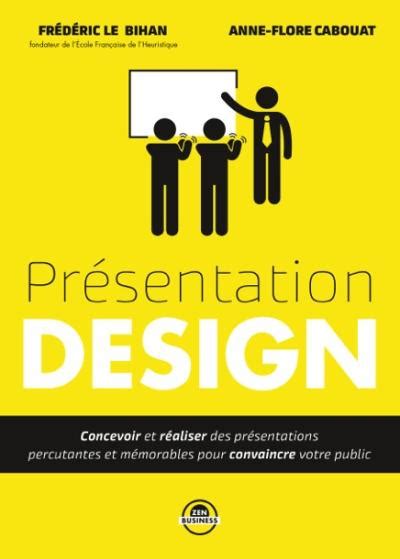 Pr Sentation Design Concevoir Et R Aliser Des Pr Sentations Percutantes