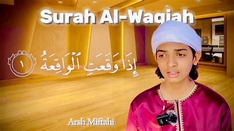 Surah Al Waqiah Full Hd With Arabic Text Arsh Miftahi