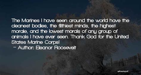 Top 1 Quotes And Sayings About The Marine Corps Eleanor Roosevelt