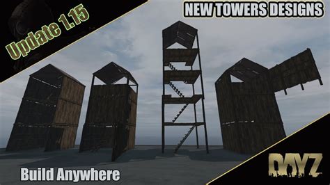 Dayz How To Build Awesome Towers Build Anywhere Youtube