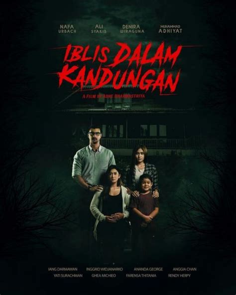 Rekomendasi Film Horor Indonesia Terbaru 2022 Siap Siap Dibuat Merinding