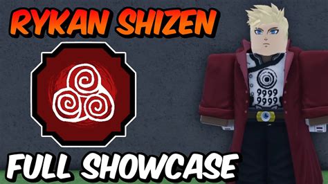 NEW Rykan Shizen Bloodline FULL SHOWCASE Shindo Life Rykan Shizen