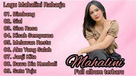 Lagu Mahalini Raharja Bimbang Lagu Mahalini Terbaru Full Album