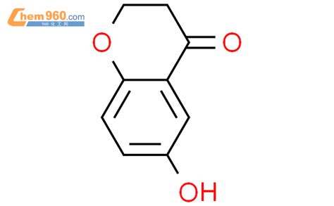 6 羟基 苯并二氢吡喃 4 酮CAS号80096 64 6 960化工网